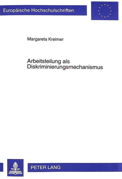 Produktbild: Arbeitsteilung als Diskriminierungsmechanismus