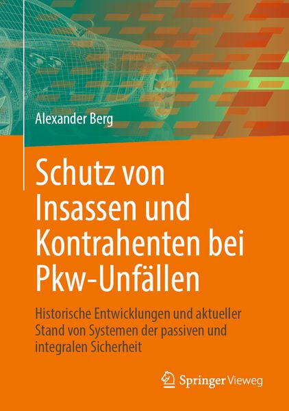 Produktbild: Schutz von Insassen und Kontrahenten bei Pkw-Unf&auml;llen