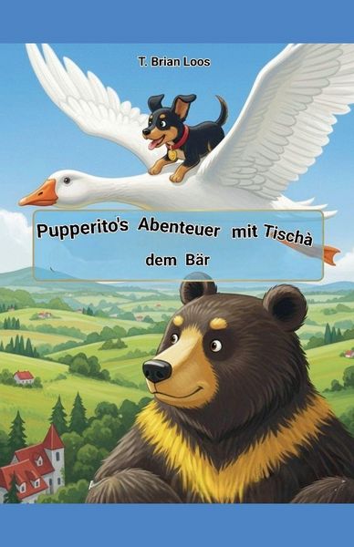 Produktbild: Pupperito's Abenteuer mit Tisch&agrave; dem B&auml;r