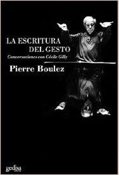 Produktbild: La escritura del gesto : conversaciones con C&eacute;cile Gilly