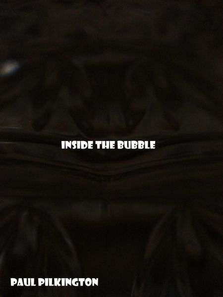 Produktbild: Inside The Bubble: a short story