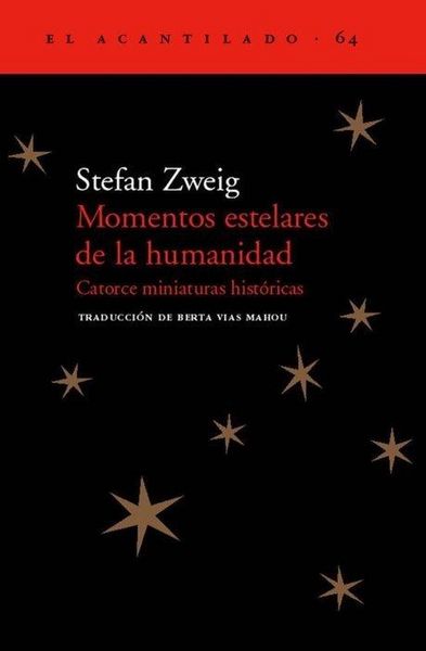 Produktbild: Momentos Estelares de la Humanidad: Catorce Miniaturas Historicas