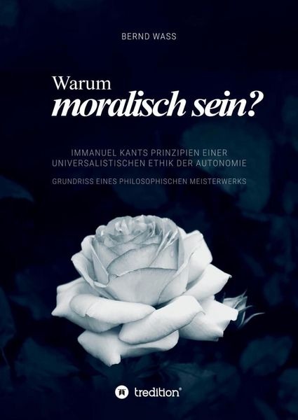 Produktbild: Warum moralisch sein?