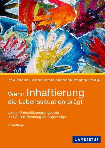 Produktbild: Wenn Inhaftierung die Lebenssituation pr&auml;gt