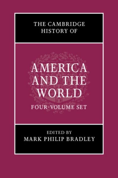 Produktbild: The Cambridge History of America and the World 4 Volume Hardback Set