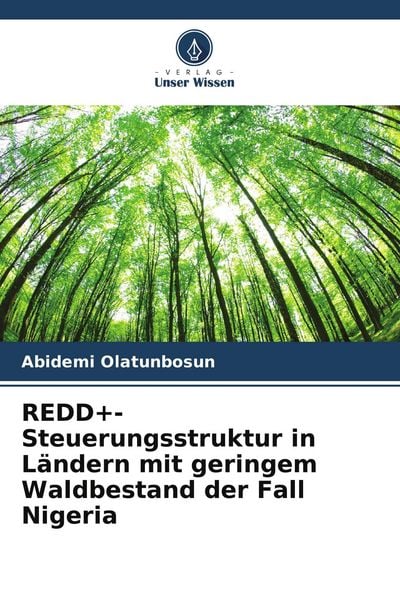 Produktbild: REDD+-Steuerungsstruktur in L&auml;ndern mit geringem Waldbestand der Fall Nigeria