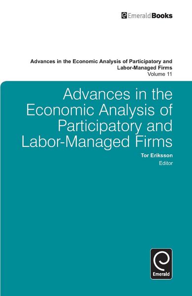 Produktbild: Advances in the Economic Analysis of Participatory and Labor-Managed Firms