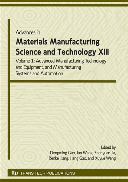 Produktbild: Advances in Materials Manufacturing Science and Technology XIII Volume I