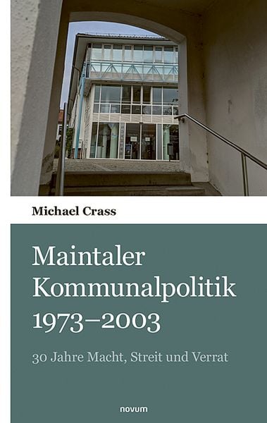 Produktbild: Maintaler Kommunalpolitik 1973&ndash;2003