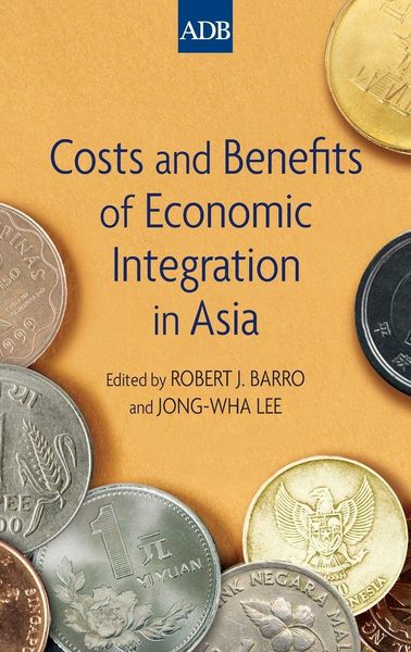 Produktbild: Costs and Benefits of Economic Integration in Asia