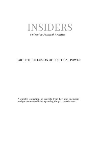Produktbild: Part I: The Illusion of Political Power (Insiders, #1)