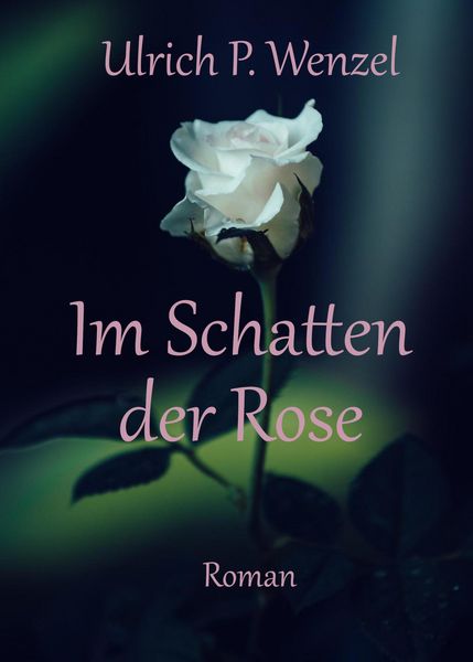 Produktbild: Im Schatten der Rose