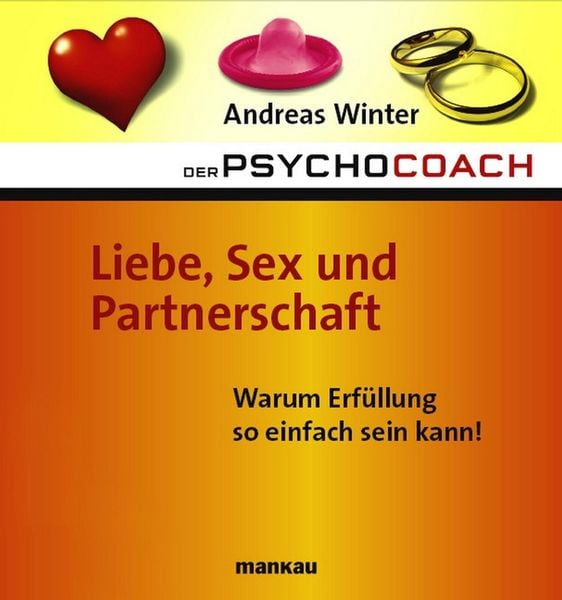 Produktbild: Der Psychocoach 4: Liebe, Sex und Partnerschaft