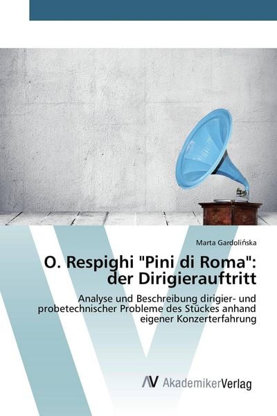 Produktbild: O. Respighi "Pini di Roma": der Dirigierauftritt