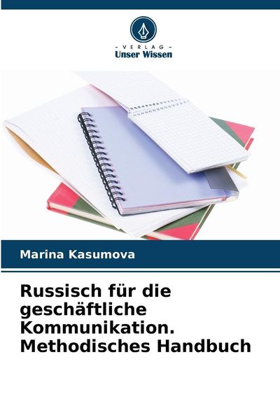 Produktbild: Russisch f&uuml;r die gesch&auml;ftliche Kommunikation. Methodisches Handbuch