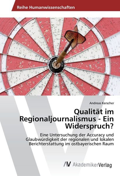 Produktbild: Qualit&auml;t im Regionaljournalismus - Ein Widerspruch?