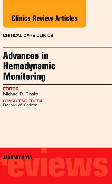 Produktbild: Pinsky, M: Advances in Hemodynamic Monitoring, An Issue of C