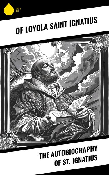 Produktbild: The Autobiography of St. Ignatius