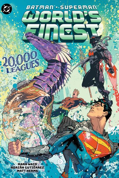 Produktbild: Batman/Superman: Worlds Finest Vol. 8: 20,000 Leagues