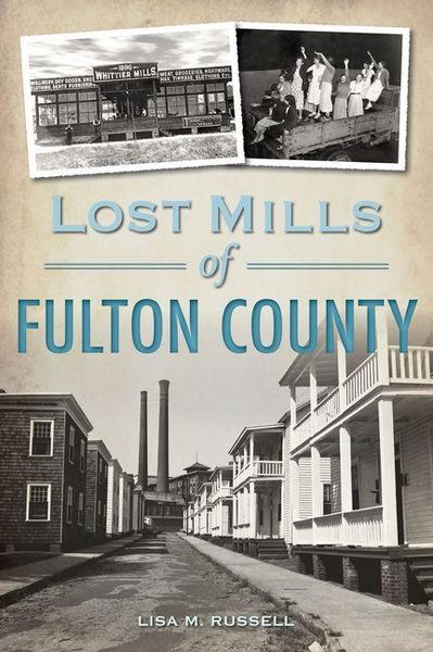 Produktbild: Lost Mills of Fulton County