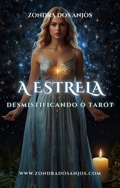 Produktbild: Desmistificando o Tarot - A Estrela (Desmistificando o Tarot - Os 22 Arcanos Maiores., #17)