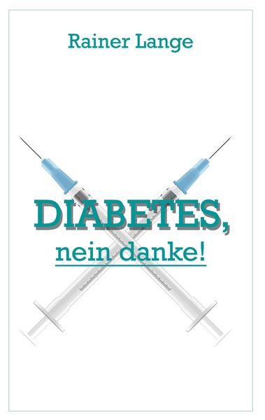 Produktbild: Diabetes - nein danke