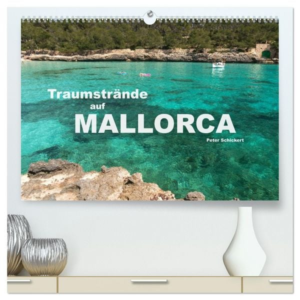 Produktbild: Traumstr&auml;nde auf Mallorca (hochwertiger Premium Wandkalender 2026 DIN A2 quer), Kunstdruck in Hochglanz