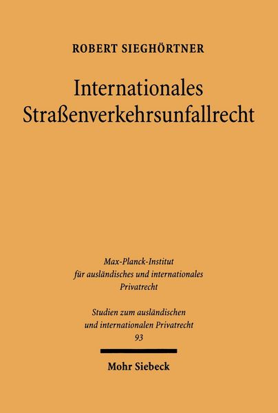 Produktbild: Internationales Stra&szlig;enverkehrsunfallrecht