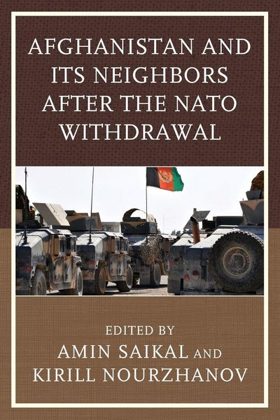 Produktbild: Afghanistan and Its Neighbors after the NATO Withdrawal