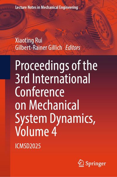 Produktbild: Proceedings of the 3rd International Conference on Mechanical System Dynamics, Volume 4