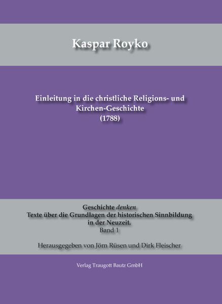 Produktbild: Einleitung in die christliche Religions- und Kirchen-Geschichte (1788)