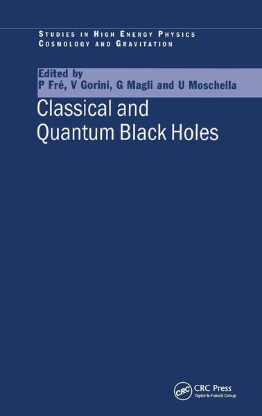 Produktbild: Classical and Quantum Black Holes