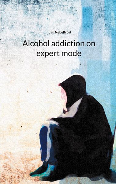 Produktbild: Alcohol addiction on expert mode