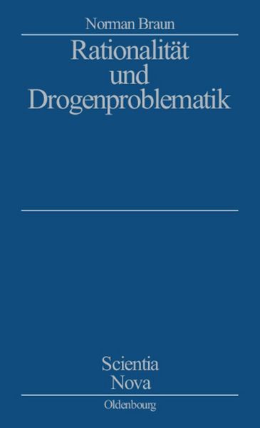 Produktbild: Rationalit&auml;t und Drogenproblematik
