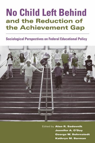 Produktbild: No Child Left Behind and the Reduction of the Achievement Gap
