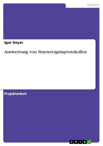 Produktbild: Auswertung von Sturzereignisprotokollen