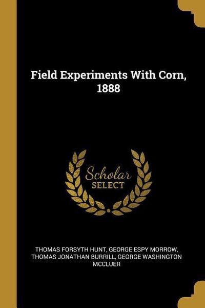 Produktbild: Field Experiments With Corn, 1888