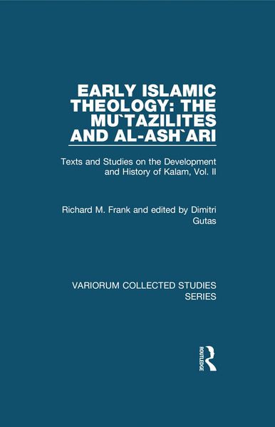 Produktbild: Early Islamic Theology: The Mu`tazilites and al-Ash`ari
