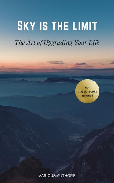 Produktbild: Sky is the Limit: The Art of of Upgrading Your Life