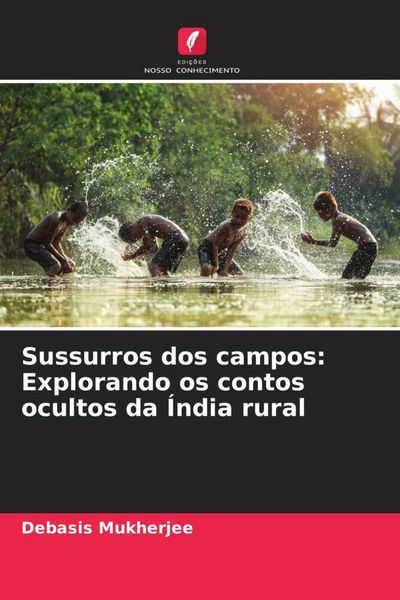 Produktbild: Sussurros dos campos: Explorando os contos ocultos da &Iacute;ndia rural