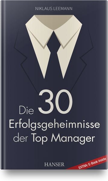 Produktbild: Die 30 Erfolgsgeheimnisse der Top Manager