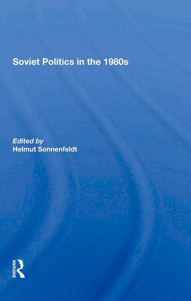Produktbild: Soviet Politics In The 1980s