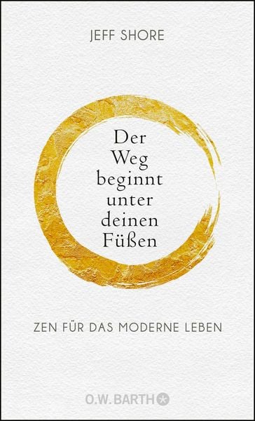 Produktbild: Der Weg beginnt unter deinen F&uuml;&szlig;en