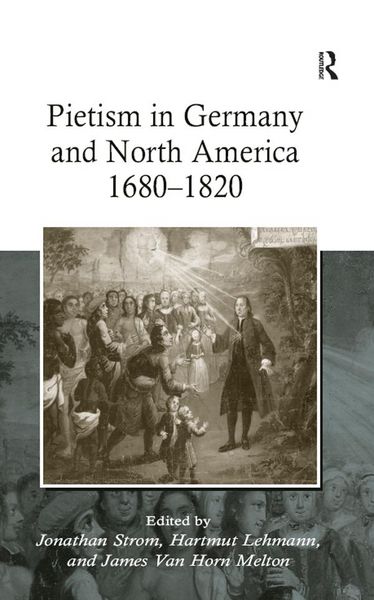 Produktbild: Pietism in Germany and North America 1680-1820