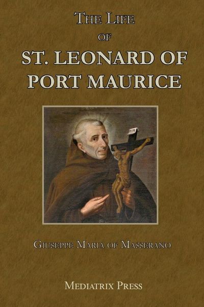 Produktbild: The Life of St. Leonard of Port Maurice