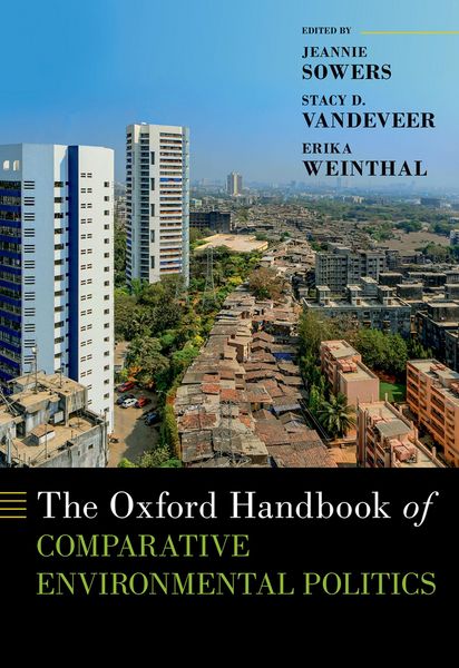 Produktbild: The Oxford Handbook of Comparative Environmental Politics
