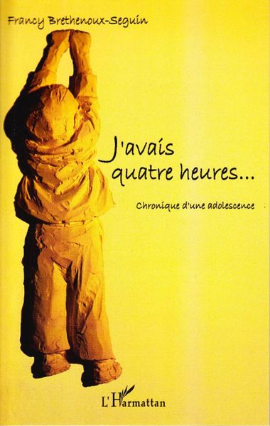 Produktbild: J'avais quatre heures