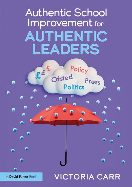 Produktbild: Authentic School Improvement for Authentic Leaders