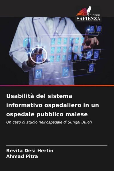 Produktbild: Usabilit&agrave; del sistema informativo ospedaliero in un ospedale pubblico malese