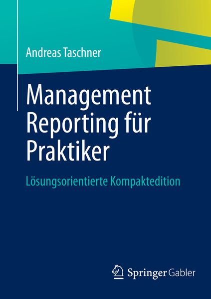 Produktbild: Management Reporting f&uuml;r Praktiker